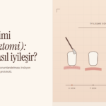 Dişeti Kesimi (Gingivektomi): Neden Yapılır, Nasıl İyileşir?